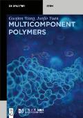 Multicomponent Polymers: Principles, Structures and Properties