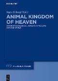 Animal Kingdom of Heaven: Anthropozoological Aspects in the Late Antique World