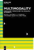 Multimodality: Disciplinary Thoughts and the Challenge of Diversity
