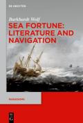 Sea Fortune: Literature and Navigation