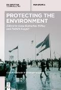 Greening Europe: Environmental Protection in the Long Twentieth Century - A Handbook