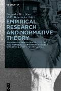 Empirical Research and Normative Theory: Transdisciplinary Perspectives on Two Methodical Traditions Between Separation and Interdependence