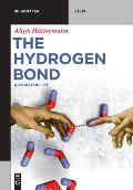 The Hydrogen Bond: A Bond for Life