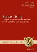 Boreas Rising: Antiquarianism and National Narratives in 17th- And 18th-Century Scandinavia