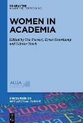 Women in European Academies: From Patronae Scientiarum to Path-Breakers