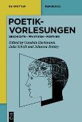 Handbuch Poetikvorlesungen: Geschichte - Praktiken - Poetiken