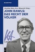 John Rawls: Das Recht Der V?lker