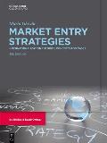 Market Entry Strategies: Internationalization Theories, Concepts and Cases