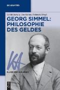 Georg Simmel: Philosophie Des Geldes