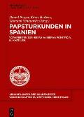 Papsturkunden in Spanien: Vorarbeiten Zur Hispania (Iberia) Pontificia. III. Kastilien