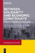 Between Solidarity and Economic Constraints: Global Entanglements of Socialist Architecture and Planning in the Cold War Period