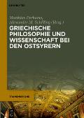 Griechische Philosophie Und Wissenschaft Bei Den Ostsyrern: Zum Gedenken an Mār Addai Scher (1867-1915)