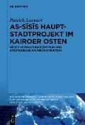 As-Sīsīs Hauptstadtprojekt im Kairoer Osten