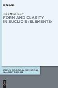 Form and Clarity in Euclid's > Elements