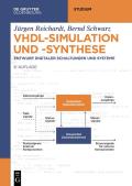 Vhdl-Simulation Und -Synthese: Entwurf Digitaler Schaltungen Und Systeme