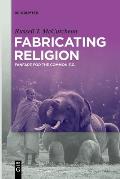 Fabricating Religion: Fanfare for the Common E.G.