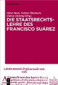 Die Staatsrechtslehre Des Francisco Su?rez