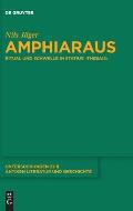 Amphiaraus: Ritual Und Schwelle in Statius' >thebais
