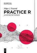 Practice R: An Interactive Textbook