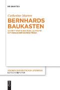 Bernhards Baukasten: Schrift Und Sequenzielle Poetik in Thomas Bernhards Prosa