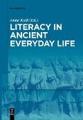 Literacy in Ancient Everyday Life