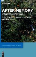 After Memory: World War II in Contemporary Eastern European Literatures