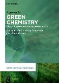 Green Chemistry: And Un Sustainability Development Goals