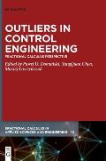 Outliers in Control Engineering: Fractional Calculus Perspective
