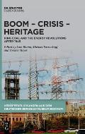 Boom - Crisis - Heritage: King Coal and the Energy Revolutions After 1945