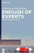 Enough of Experts: Expert Authority in Crisis
