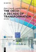 The Oecd: A Decade of Transformation: 2011-2021
