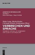 Verbrechen Und Sprache: Tagung Im Nordkolleg Rendsburg Vom 13. Bis 15. September 2019