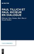 Paul Tillich Et Paul Ricoeur En Dialogue