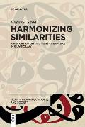 Harmonizing Similarities: A History of Distinctions Literature in Islamic Law