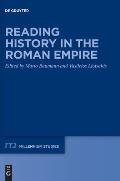 Reading History in the Roman Empire