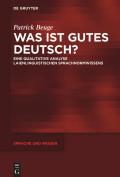 Was ist gutes Deutsch?