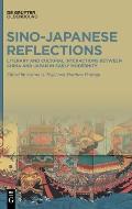 Sino-Japanese Reflections: Literary and Cultural Interactions Between China and Japan in Early Modernity