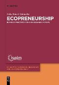 Ecopreneurship: Business Practices for a Sustainable Future