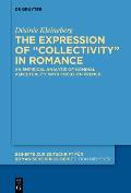 The Expression of Collectivity in Romance Languages: An Empirical Analysis of Nominal Aspectuality with Focus on French