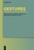 Gestures: Approaches, Uses, and Developments