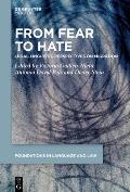 From Fear to Hate: Legal-Linguistic Perspectives on Migration