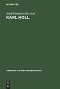 Karl Holl: Zwei Ged?chtnisreden