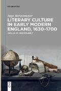 Literary Culture in Early Modern England, 1630-1700: Angles of Contingency