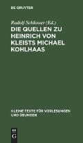 Die Quellen Zu Heinrich Von Kleists Michael Kohlhaas
