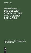 Die Quellen Von Schillers Und Goethes Balladen