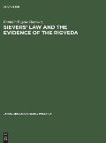 Sievers' Law and the Evidence of the Rigveda