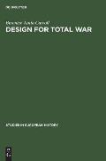 Design for Total War: Arms and Economics in the Third Reich