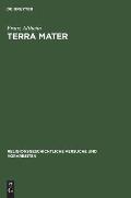 Terra Mater: Untersuchungen Zur Altitalischen Religionsgeschichte
