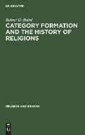 Category Formation and the History of Religions
