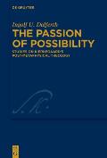 The Passion of Possibility: Studies on Kierkegaard's Post-Metaphysical Theology